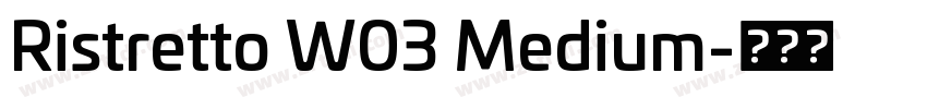 Ristretto W03 Medium字体转换